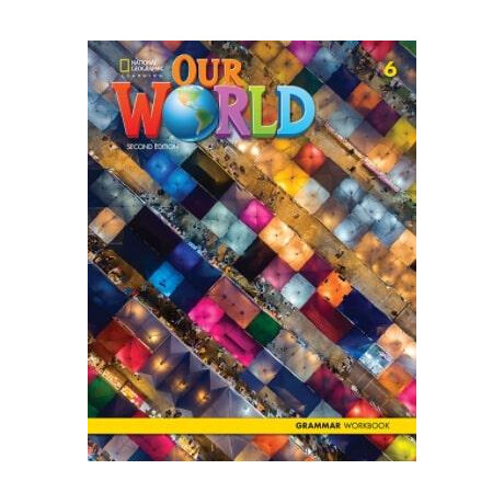 Our World 6 Grammar Workbook (+cd) 2nd Edition