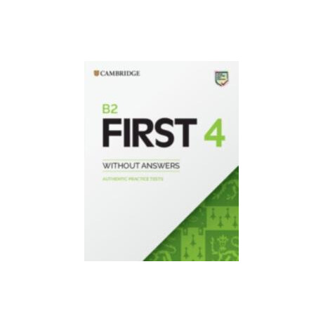 Cambridge fce First 4 Practice Tests