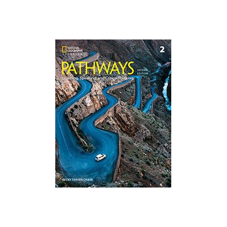 Pathways 2nd ed Level 2 Listening, Speaking & Critical Thinking