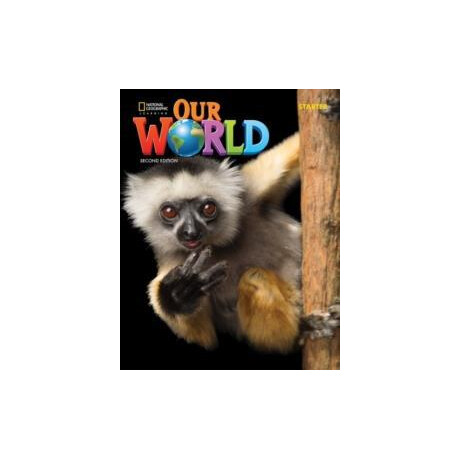 Our World Starter Student's Book American 2nd Edition