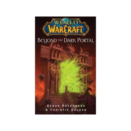 World of Warcraft: Beyond the Dark Portal