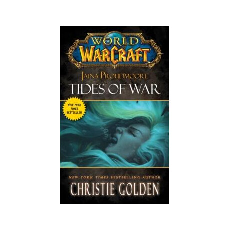 World of Warcraft: Jaina Proudmoore: Tides of war