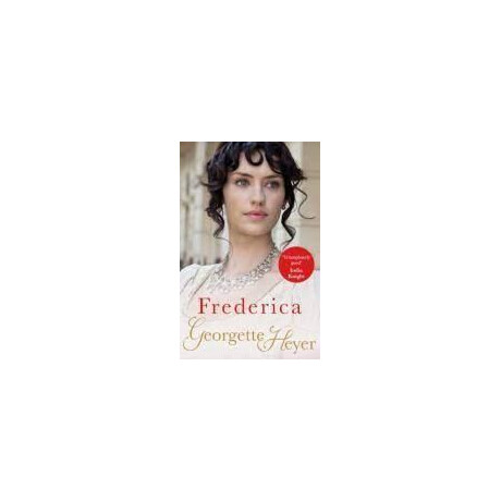 Georgette Heyer -  Frederica