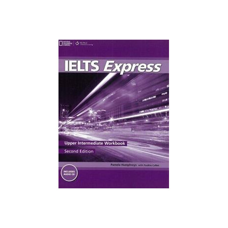 Ielts Express Upper-Intermediate Wkbk (+cd) 2nd Edition
