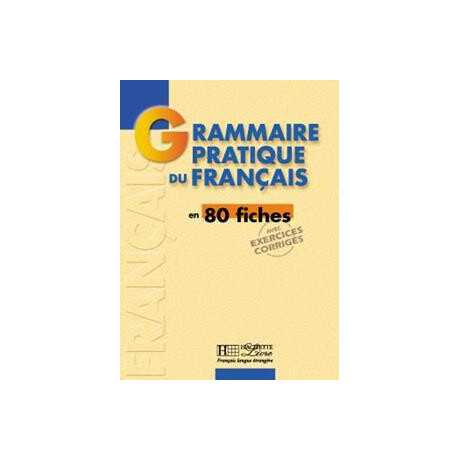 Grammaire Pratique du Francais