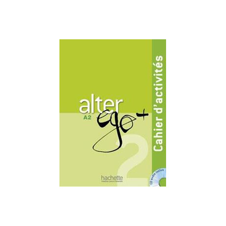 Alter ego Plus 2 (A2) Cahier D'exercises
