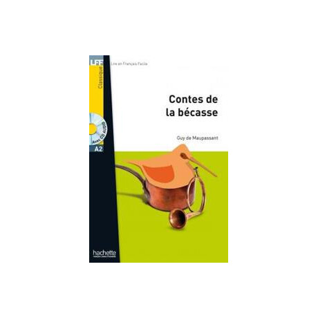 Lff a2: les Contes de la Becasse (+mp3)