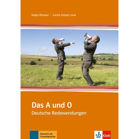 Das a und o- Deutsch Redewendungen