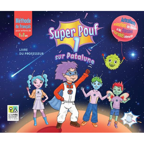 Super Pouf! 1 Livre du Professeur