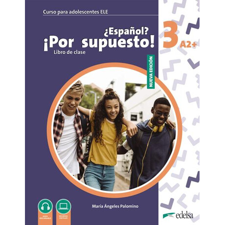 Nuevo Espanol? por Supuesto! 3 (A2+) Alumno