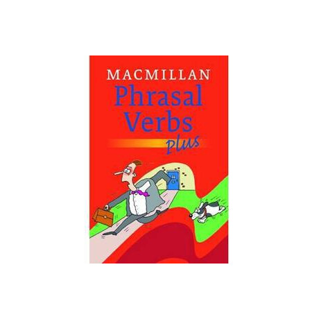 Macmillan Phrasal Verbs Plus