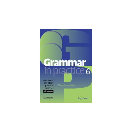 Grammar in Practice 6 (+tests)