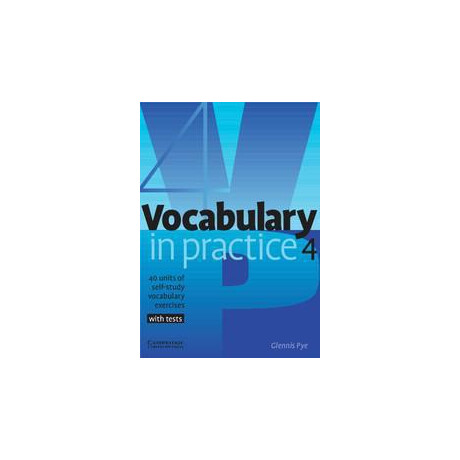 Vocabulary in Practice 4 Student's Book (+tests)