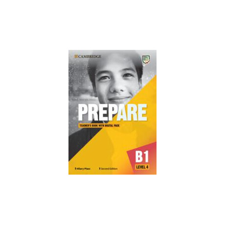 Prepare 4 Teacher's Book (+ Digital Pack) 2nd Edition Prepare 4 Teacher's Book (+ Digital Pack) 2nd Edition
