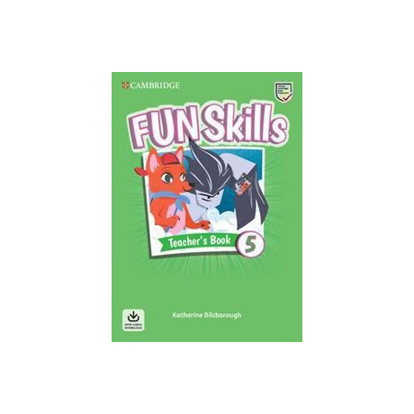 Fun Skills Level 5 Teacher's Book With Audio Download