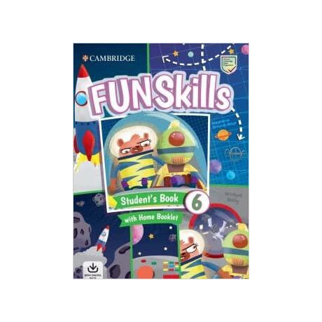 Fun Skills Level 6 Student's Book With Home Booklet and Online Activities