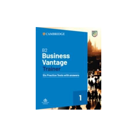 B2 Business Vantage Trainer (+answers+audio)