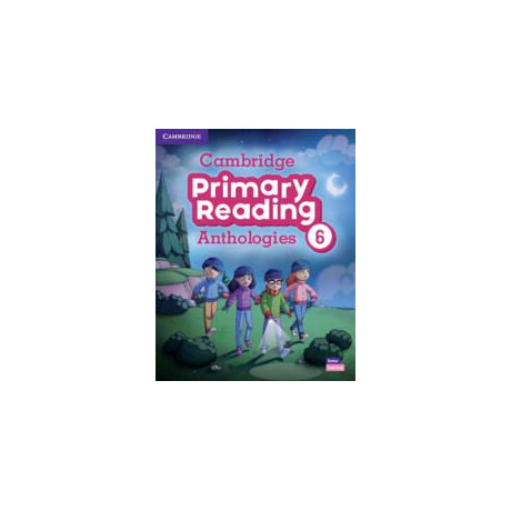 Cambridge Primary Reading Anthology 6 Student's Book (+audio Online)