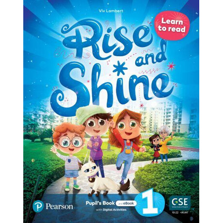 Rise and Shine 1 : Learn to Read Student's Book (+digital +Ebook)