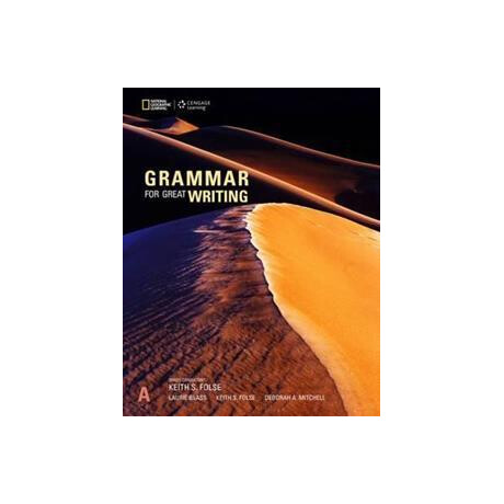 Grammar for Great Writing a