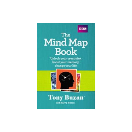 The Mind map Book:unlock Your Creativity,boost Your Memory,change Your Life