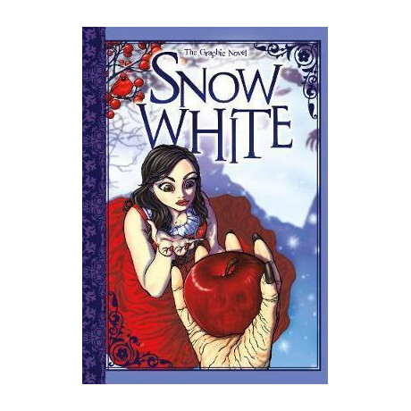 Snow White : the Graphic Novel