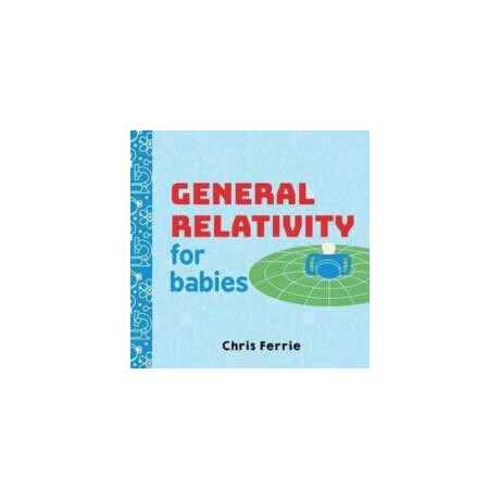 General Relativity for Babies