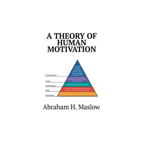 A Theory of Human Motivation