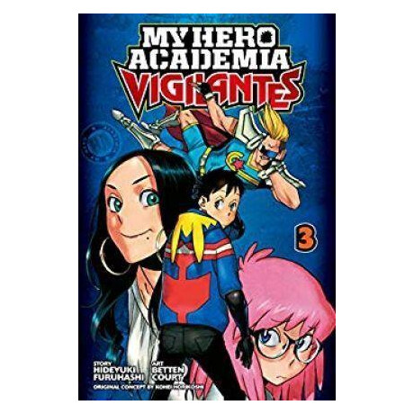 My Hero Academia: Vigilantes vol 03