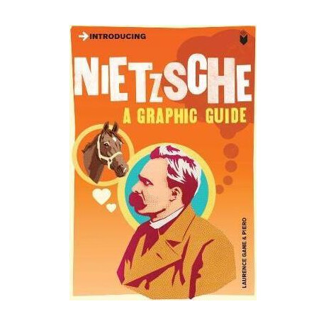 Introducing Nietzsche : a Graphic Guide