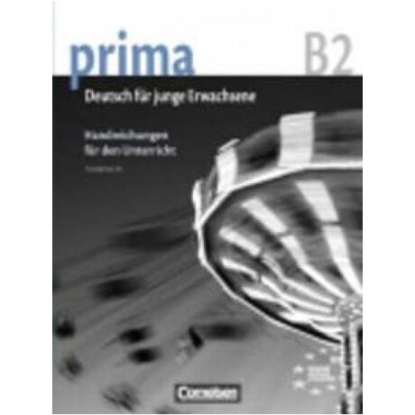 Prima b2 Band 6 Lehrerhandbuch