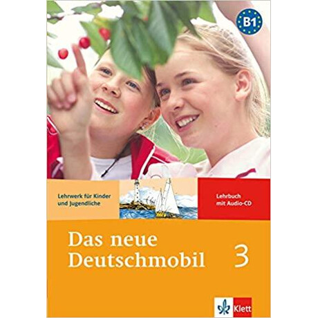 Das Neue Deutschmobil 3 Kursbuch (+cd) Das Neue Deutschmobil 3 Kursbuch (+cd)