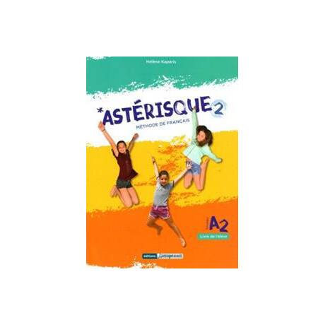 Asterisque 2 Livre de l Eleve