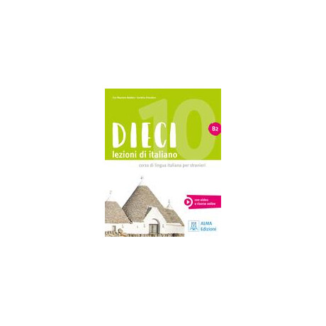 Dieci b2 Libro Dello Studente (+ebook)