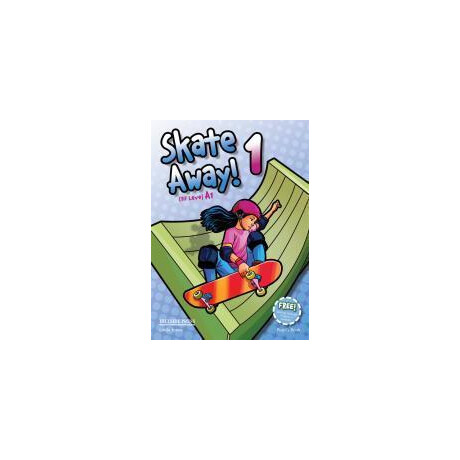 Skate Away 1 Student's Book