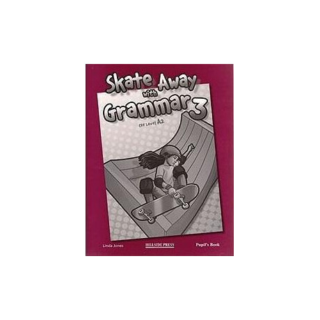 Skate Away 3 Grammar Skate Away 3 Grammar