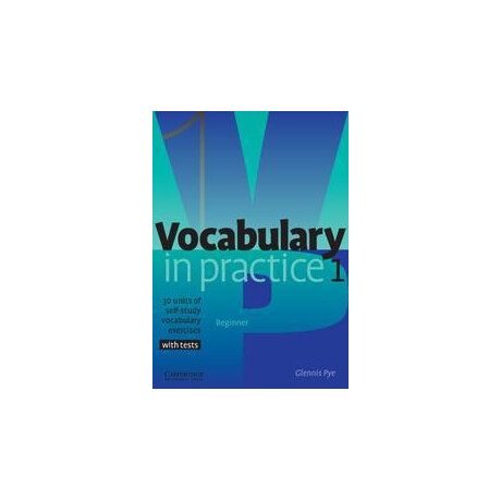 Vocabulary in Practice 1 Student's Book (+tests)