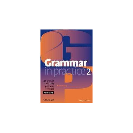 Grammar in Practice 2 (+tests)