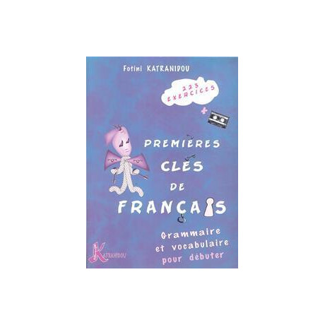 Premieres Cles de Francais Grammaire et Vocabulaire