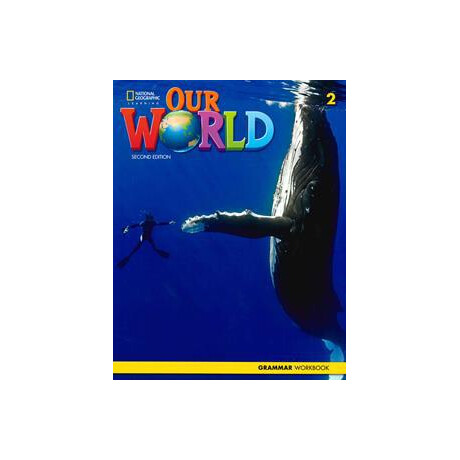 Our World 2 Grammar Workbook (+cd) 2nd Edition