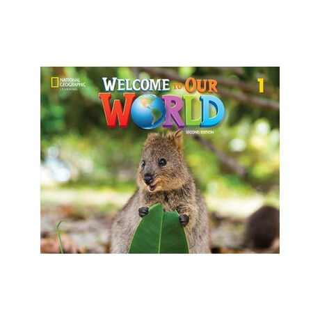 Welcome to our World 1 Workbook 2nd ed
