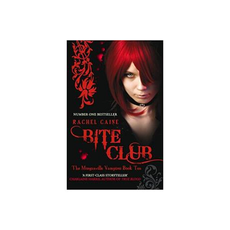Morganville Vampires Book 10: Bite Club