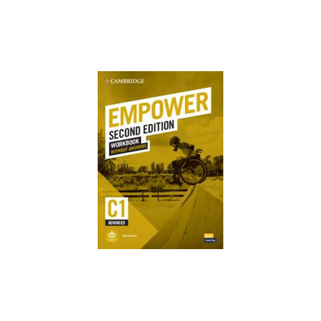 Empower c1 Advanced Workbook Without Answers (+downloadable Audio) 2nd Edition Empower c1 Advanced Workbook Without Answers (+downloadable Audio) 2nd Edition