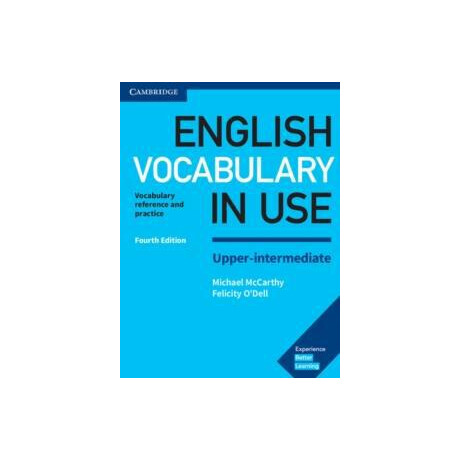 English Vocabulary in use Uper-Intermediate With Answers 4rd Edition English Vocabulary in use Uper-Intermediate With Answers 4rd Edition