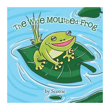 The Wide Mouthed Frog