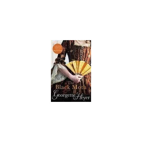 Georgette Heyer - the Black Moth