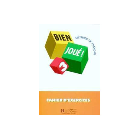 Bien Joue! 3 Cahier