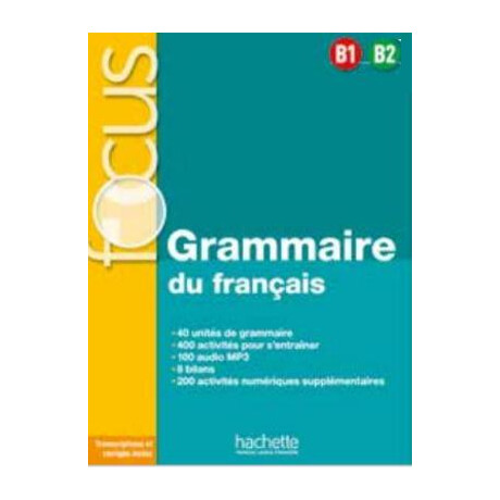 Focus Grammaire du Francais b1-b2 (+online)