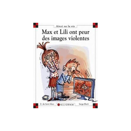 Max et Lili ont Peur des Images Violentes (109)