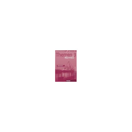 Themen Aktuell 3 Arbeitsbuch